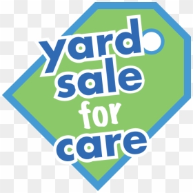 Everyone N Yard Sale For Care Transparent - Sign, HD Png Download - for sale sign png