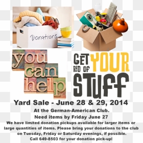 The German American Social Club Is Having A Yard Sale - Donations Needed For Yard Sale, HD Png Download - yard sale png