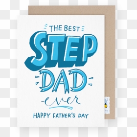 Father"s Day Card For Step Dad - Poster, HD Png Download - happy fathers day png