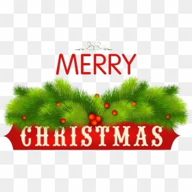 Merry Christmas Banner Png Free Image Download - Merry Christmas Decoration Png, Transparent Png - merry christmas banner png