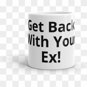 Get Back With Your Ex Coffe Mug - Coffee Cup, HD Png Download - cup of coffee png
