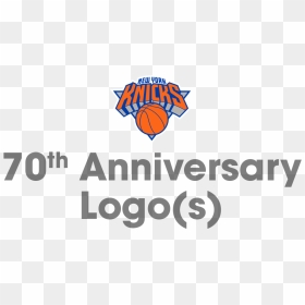 New York Knicks 70th Anniversary Logo - Graphic Design, HD Png Download - knicks logo png