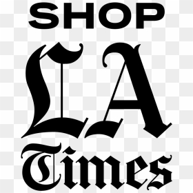 Shop La - Angeles Times, HD Png Download - los angeles times logo png