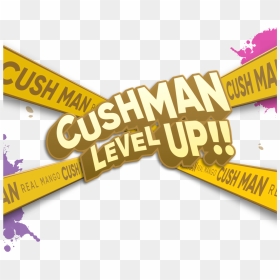 Cushman New Level - Nasty Juice Cush Man Png, Transparent Png - level up png