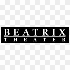 Beatrix Theater 01 Logo Black And White - Beatrix Theater, HD Png Download - theater png