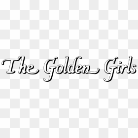 Golden Girls Logo Font, HD Png Download - png text for girl