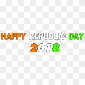 Republic Day 2018 Editing Png - Republic Day Png Text, Transparent Png ...