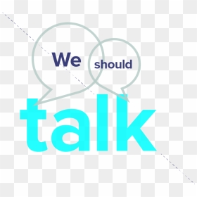 Stat We Should Talk, HD Png Download - talk png