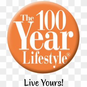 100 Year Lifestyle, HD Png Download - lifestyle logo png