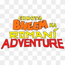 Chhota Bheem Ka Romani Adventure - Poster, HD Png Download - chota bheem png images