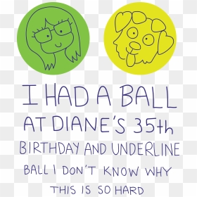 383 Kb Png - Had A Ball At Diane's 35th Birthday Party Shirt Png, Transparent Png - bojack horseman png