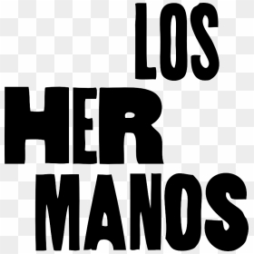 Los Hermanos Logo - Anna Julia Los Hermanos, HD Png Download - manos png