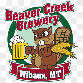 Beaver Clipart With A Beer Png Freeuse The Beer Beaver - Wibaux Mt Our Beaver Creek Brewery, Transparent Png - beer.png