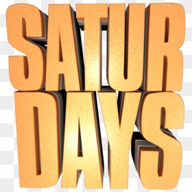 Tan, HD Png Download - saturday png