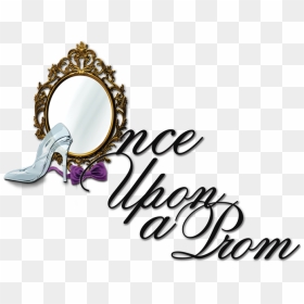 Library Of High School Prom Graphic Free Download Png - Once Upon A Prom Logo, Transparent Png - prom png
