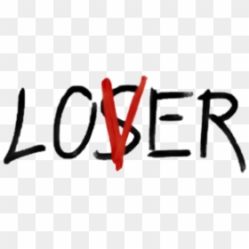 #loser #lover #it - Calligraphy, HD Png Download - loser png