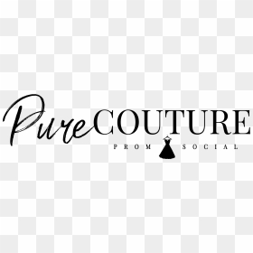 Pure Couture - Calligraphy, HD Png Download - prom png
