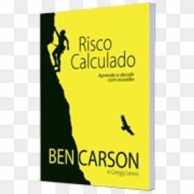 Risco Calculado - Graphic Design, HD Png Download - ben carson png