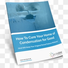 How To Stop Draughts For Good And Save On Your Energy - Operation And Maintenance Manual, HD Png Download - condensation png
