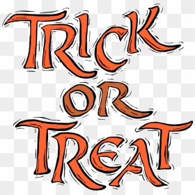 Jpg Transparent Bluffton Trick Night Is Thursday Oct - Trick Or Treating Sign, HD Png Download - trick or treat png