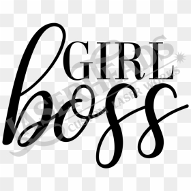 Girl Boss - Calligraphy, HD Png Download - boss png