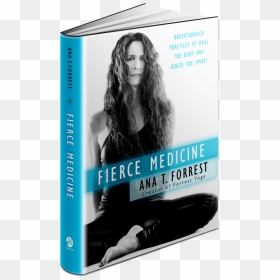 Forrest Png , Png Download - Fierce Medicine Ana Forrest, Transparent Png - forrest png