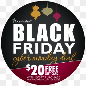 Love That Shot Black Friday And Cyber Monday Deal - Free Gift Black Friday, HD Png Download - cyber monday png