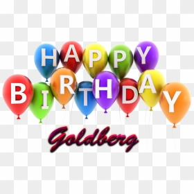 Transparent Goldberg Png - Happy Birthday Anthony With Balloons, Png Download - goldberg png
