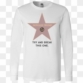 Try And Break This Hollywood Star Donald Trump Men"s - Simpsoms Long Sleeve Shirt, HD Png Download - hollywood star png