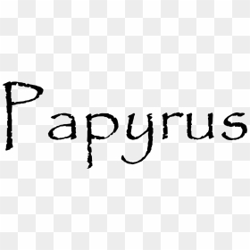 Papyrus Ttf, HD Png Download - papyrus png