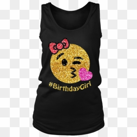 It"s My Birthday Emoji T Shirt - Ve Never Seen My Trainer And Satan, HD Png Download - birthday emoji png