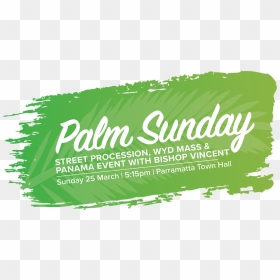 Palm Sunday Png - Graphic Design, Transparent Png - sunday png