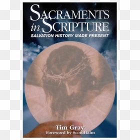 Sacraments In Scripture By Dr - Poster, HD Png Download - scripture png