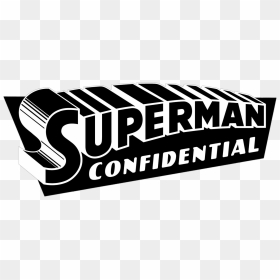 Transparent Confidential Png - Superman Confidential Logo, Png Download - confidential png