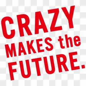 Cmtf Nissin - Crazy Makes The Future, HD Png Download - crazy png
