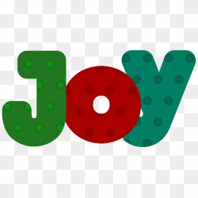 December 2015 - Joy Word Clipart, HD Png Download - joy png