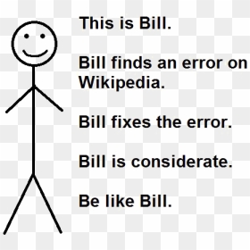 Be Like Bill Png Photos - Like Bill, Transparent Png - bill png