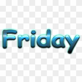 Friday Name Png - Graphic Design, Transparent Png - friday png