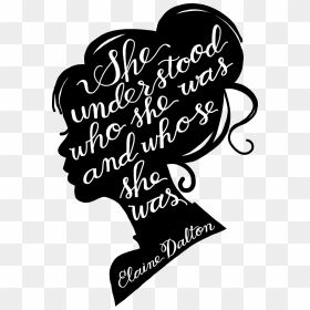 She Was And Whose She Was Quote, HD Png Download - inspirational quotes png