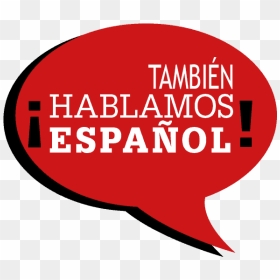 Tambien Se Habla Español - Lebron James Is A Traitor, HD Png Download - se habla espanol png