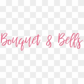 Bouquet And Bells Popular Award Winning Wedding Fayre - Calligraphy, HD Png Download - wedding bells png