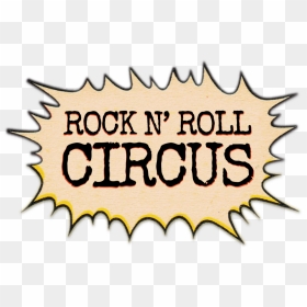 Rock N’ Roll Circus, HD Png Download - rock and roll png