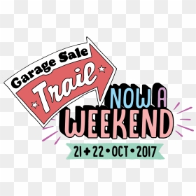 Now A Weekend - Garage Sale Trail, HD Png Download - garage sale png