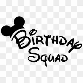 Birthday Squad Disney Shirts, HD Png Download - birthday items png