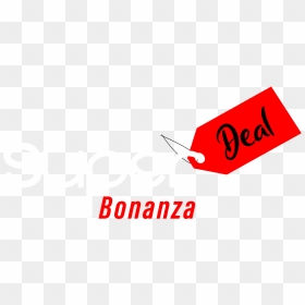 Super Deal Bronanza - Graphic Design, HD Png Download - deal png