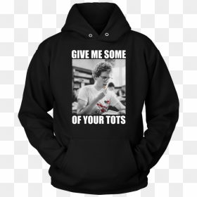 Napoleon Dynamite Give Me Some Of Your Tots Shirt, HD Png Download - napoleon dynamite png