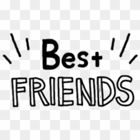 #dailysticker #bff #bestfriends #best #friends #friendship - Graphics, HD Png Download - friends png text