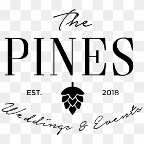 The Pines Wedding & Events Venue - Calligraphy, HD Png Download - wedding reception png