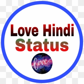 Love Hindi Status About For Love Shayari, Love Status, - Shayari Status Logo, HD Png Download - love status png