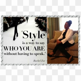 Status On Style And Fashion , Png Download - Style Is A Way To Say Who U Are Without Speaking, Transparent Png - style quotes png